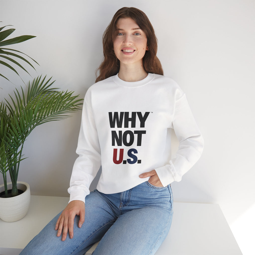 Why Not U.S.™ Unisex Crewneck Sweatshirt