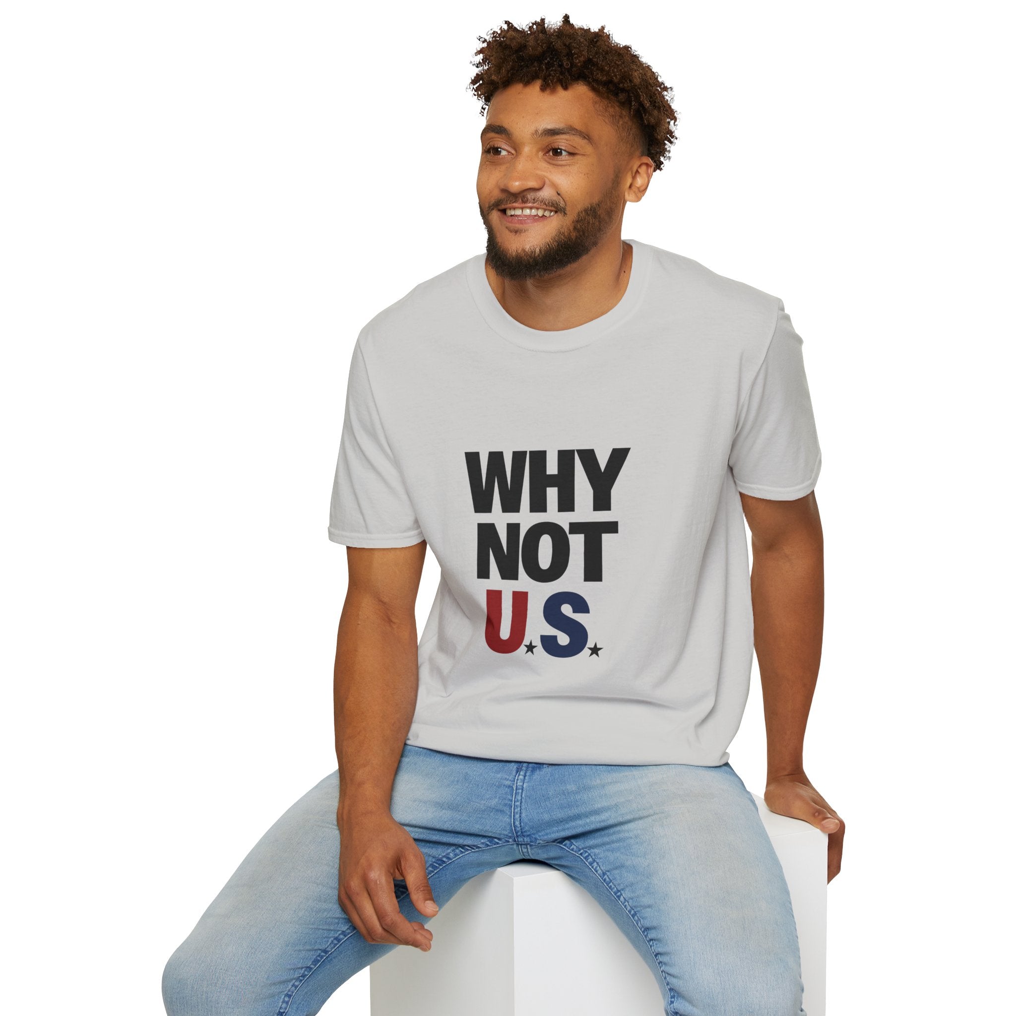 WHY NOT U.S.™ T-Shirt | Patriotic, American Flag Colors