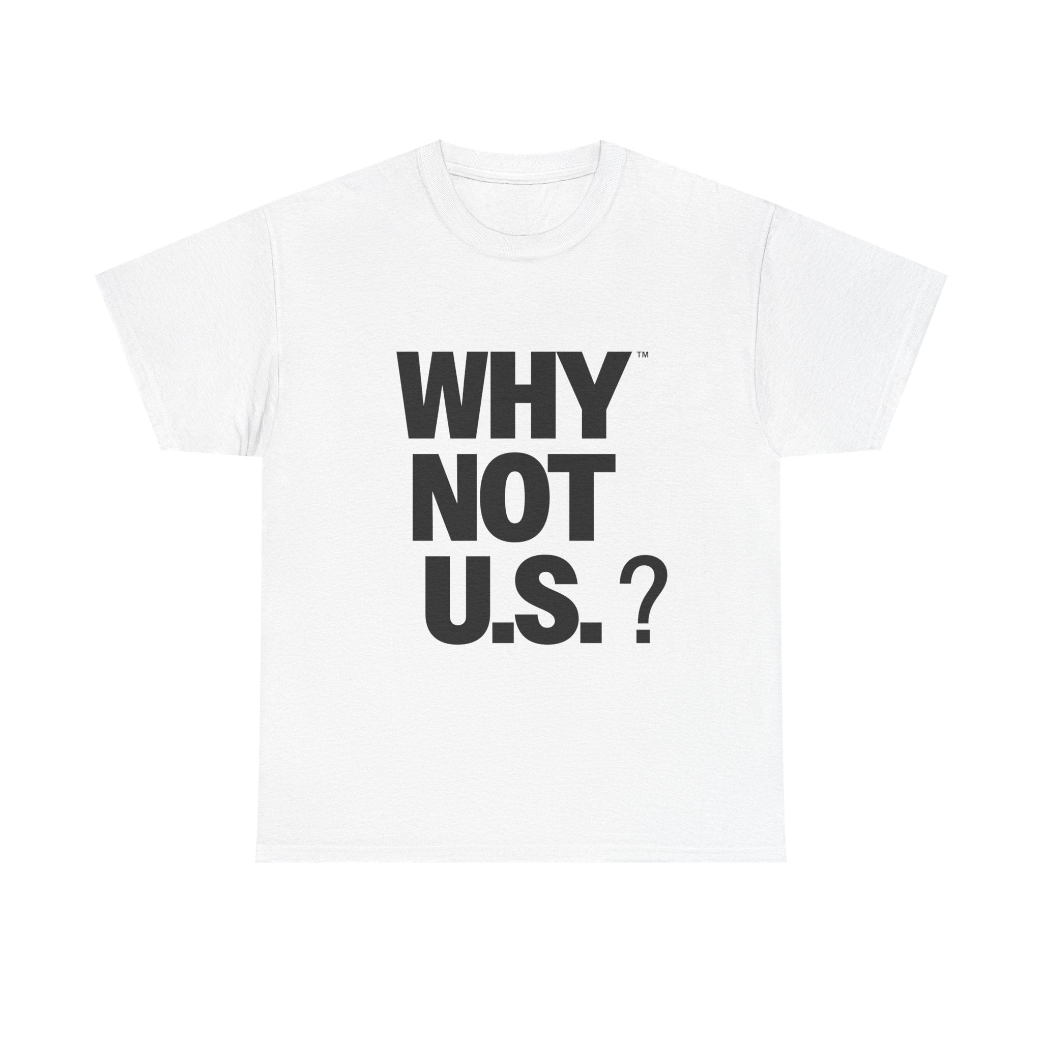 WHY NOT U.S.™ Unisex Heavy Cotton Tee | Question Mark Variant