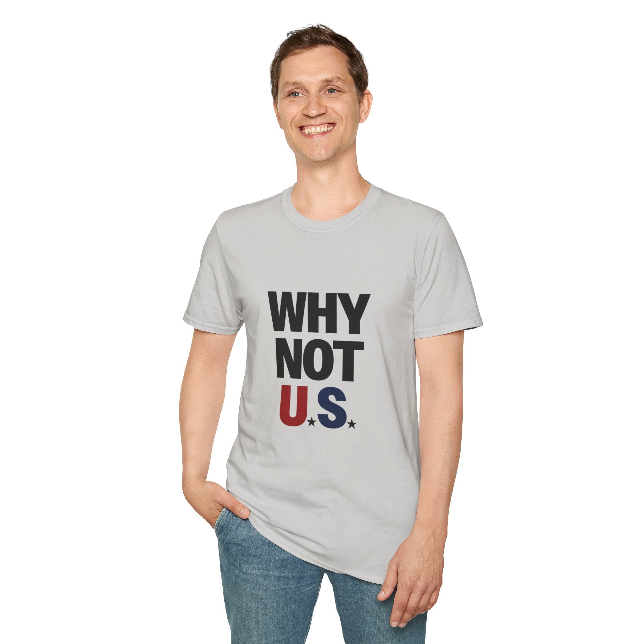 WHY NOT U.S.™ T-Shirt | Patriotic, American Flag Colors
