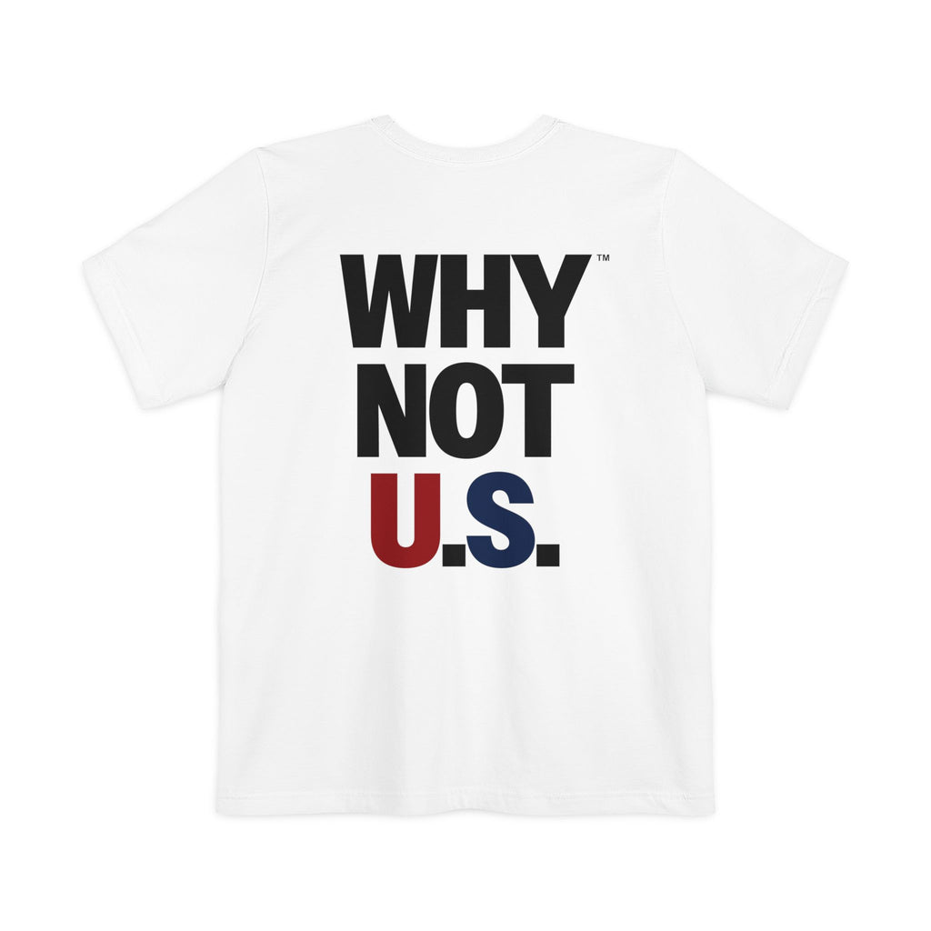 WHY NOT U.S.™ Pocket T-shirt | Patriotic Typography Tee, USA Flag Colors