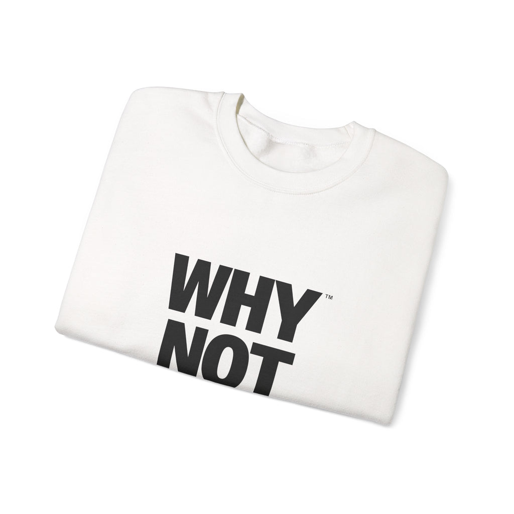 Why Not U.S.™ Unisex Crewneck Sweatshirt